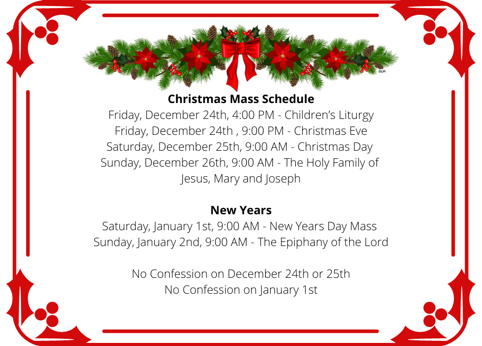 Christmas Mass Schedule St. Patrick Catholic Church