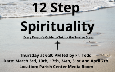 Lenten Video Series: 12 Step Spirituality