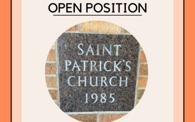 Position Opening St. Patrick’s Parish