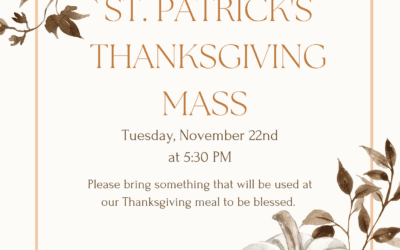 St. Patrick’s Thanksgiving Mass