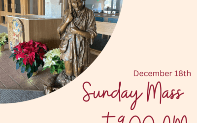 December 18th Mass at 9:00 AM