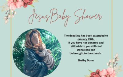 Baby Jesus Baby Shower- Date Extended