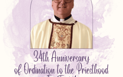Happy 34th Anniversary of Ordination to the Priesthood Fr. Todd!!
