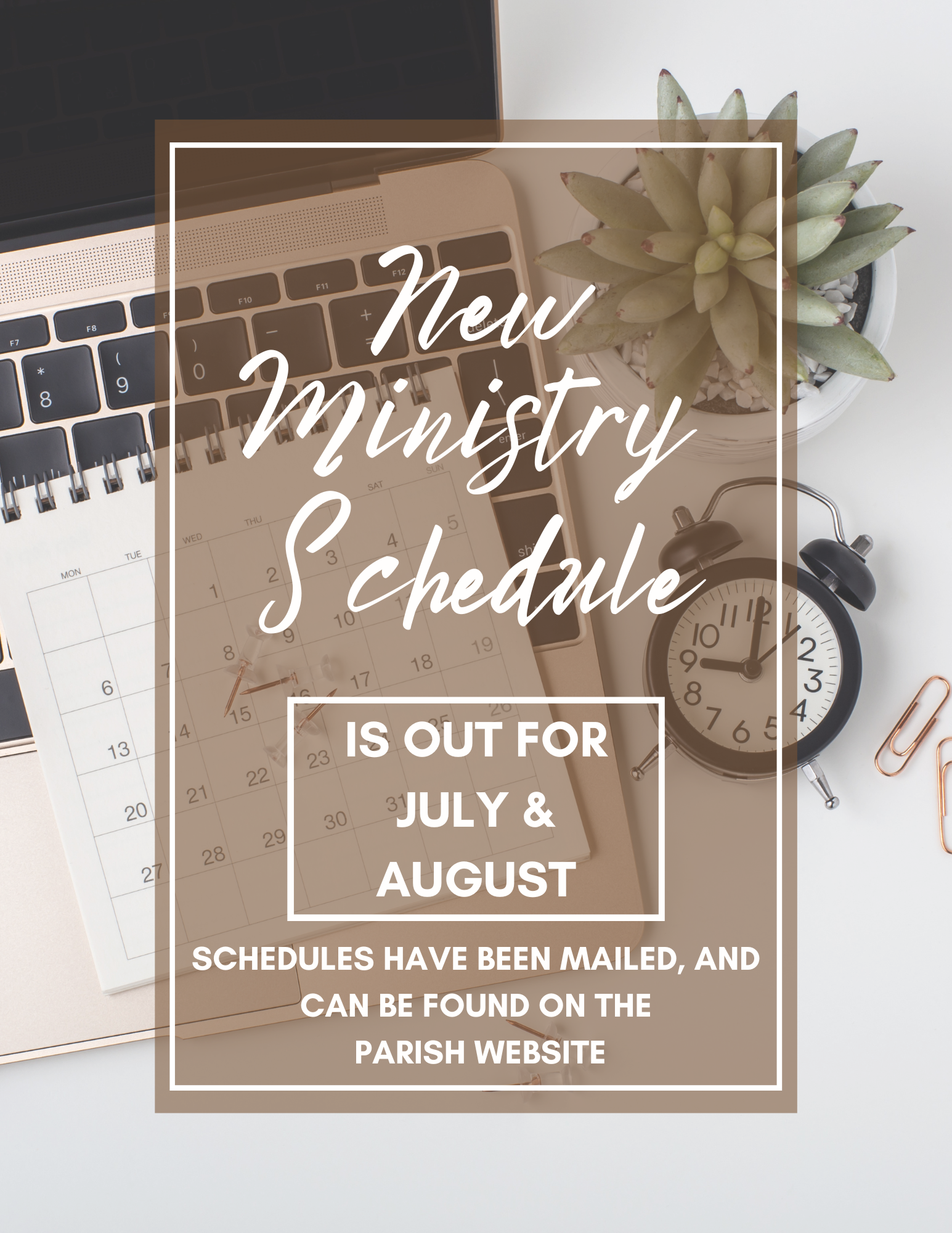 New Ministry Schedule