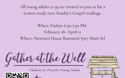 Chadron St. Patrick’s Young Adults! Come Gather at the Well!