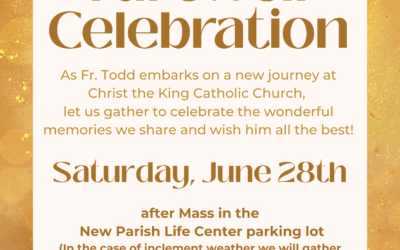 Fr. Todd’s Farewell Celebration